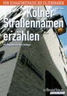 Buchcover Kölner Straßennamen erzählen