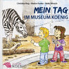 Buchcover Mein Tag im Museum Koenig