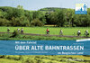 Buchcover Mit dem Fahrrad über alte Bahntrassen im Bergischen Land
