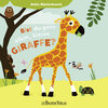 Buchcover Bist du ganz allein, kleine Giraffe?