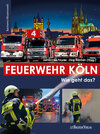 Buchcover Feuerwehr Köln