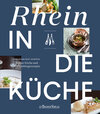 Buchcover Rhein in die Küche