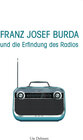 Buchcover Franz Josef Burda und die Erfindung des Radios