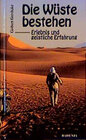 Buchcover Die Wüste bestehen