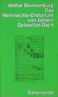 Buchcover Das Weihnachtsoratorium von Johann Sebastian Bach