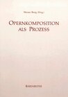 Buchcover Opernkomposition als Prozess