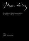 Buchcover Hector Berlioz. New Edition of the Complete Works / Grand traité d'instrumentation et d'orchestration modernes