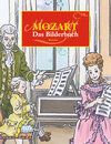 Buchcover Wolfgang Amadeus Mozart. Das Bilderbuch