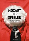 Buchcover Mozart. Der Spieler