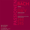 Buchcover Bach, Johann Sebastian: Passionen nach Johannes und Matthäus, BWV 244, BWV 245