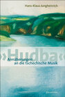 Buchcover 'Hudba'. Annäherungen an die tschechische Musik