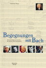Buchcover Begegnungen mit Bach