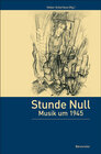Buchcover Stunde Null – Musik um 1945