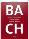 Buchcover Bach - Die Oratorien und die Messen