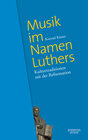 Buchcover Musik im Namen Luthers