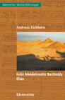 Buchcover Felix Mendelssohn Bartholdy: Elias