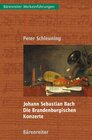 Buchcover Johann Sebastian Bach - Die Brandenburgischen Konzerte