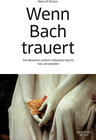 Buchcover Wenn Bach trauert