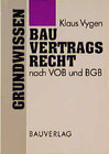 Buchcover Grundwissen Bauvertragsrecht nach VOB und BGB