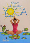 Buchcover Komm, wir spielen Yoga