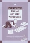 Buchcover Das Sprachbuch - Zu allen Ausgaben / Band 3 - Bibu Bär geht in die Wörterschule