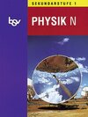 Buchcover bsv Physik - Ausgabe N - Sekundarstufe I / Schülerbuch