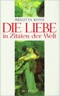 Buchcover Die Liebe in Zitaten der Welt