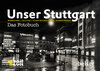 Buchcover Unser Stuttgart – Das Fotobuch