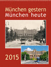 Buchcover München gestern - München heute 2015