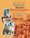 Buchcover Brotzeit, Braten, Brennsuppen