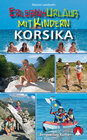 Buchcover Erlebnisurlaub mit Kindern Korsika