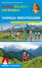 Buchcover ErlebnisWandern mit Kindern Chiemgau – Berchtesgaden