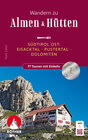 Buchcover Wandern zu Almen & Hütten - Südtirol Ost