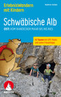 Buchcover ErlebnisWandern mit Kindern Schwäbische Alb Ost: