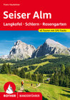 Buchcover Seiser Alm – mit Langkofel, Schlern und Rosengarten