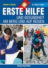 Buchcover Erste Hilfe und Gesundheit am Berg und auf Reisen (Wissen & Praxis)