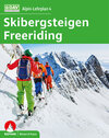 Buchcover Alpin-Lehrplan 4: Skibergsteigen - Freeriding
