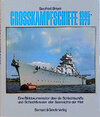 Buchcover Grosskampfschiffe 1905-1970