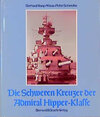 Buchcover Die Schweren Kreuzer der Admiral Hipper-Klasse