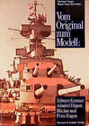 Buchcover Vom Original zum Modell: Schwere Kreuzer Admiral Hipper, Blücher und Prinz Eugen