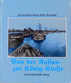 Buchcover Von der Nassau- zur König-Klasse