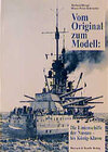 Buchcover Vom Original zum Modell: Die Linienschiffe der Nassau-König-Klasse