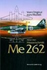 Buchcover Vom Original zum Modell: Messerschmidt Me 262