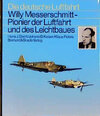 Buchcover Willy Messerschmitt. Pionier der Luftfahrt und des Leichtbaues