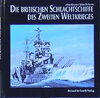 Buchcover Die britischen Schlachtschiffe des Zweiten Weltkrieges