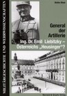 Buchcover Leben und Wirken des Generals Ing. Dr. Emil Liebitzky