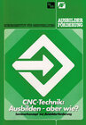 Buchcover CNC-Technik: Ausbilden aber wie?