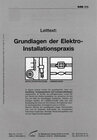 Buchcover Lehrlinge lernen Planen - Leittexte, Lernaufträge, Checklisten für... / Grundlagen der Elektro-Installationspraxis