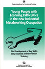 Buchcover Young People with Learning Difficulties in the new Industrial Metalworking Occupations