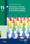 Buchcover Individuelle Förderung in heterogenen Gruppen in der Berufsausbildung